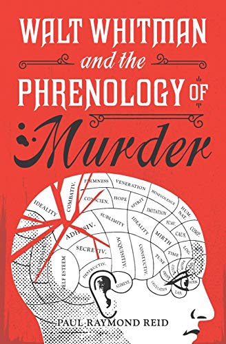 Walt Whitman and the Phrenology of Murder (Eugene Lannon Mysteries)