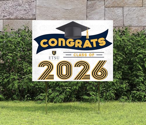 KH Sports Fan East Tennessee State Buccaneers Congrats Class of 2026 Graduation Yard Sign, 18x24
