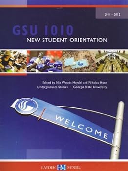 Paperback GSU 1010 New Student Orientation (GSU 1010 NEW STUDENT ORIENTATION 2011-2012) Book