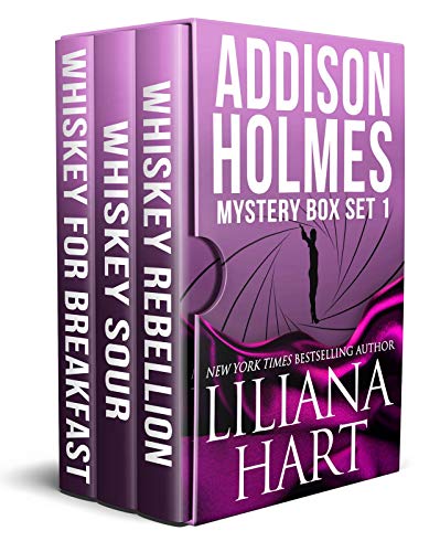 The Addison Holmes Mystery Box Set 1: Whiskey Rebellion, Whiskey Sour, Whiskey For Breakfast (Addison Holmes Mysteries)