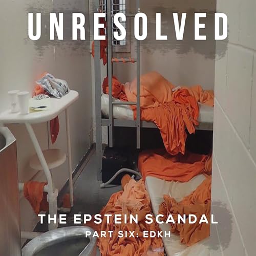 The Epstein Scandal (Part Six: EDKH)