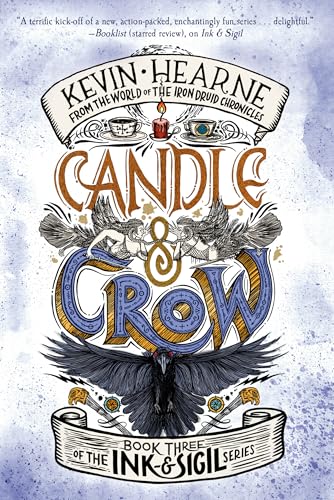 Candle & Crow: The Ink & Sigil Series by Kevin Hearne ebook deal