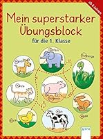Mein superstarker Übungsblock für die 1. Klasse 340141609X Book Cover