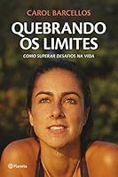 Quebrando os Limites 8542207602 Book Cover
