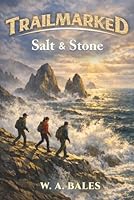 TRAILMARKED: Salt & Stone 1972524003 Book Cover