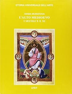 Le civiltà dell'Occidente. L'alto Medioevo. I secoli X e XI (Vol. 1)