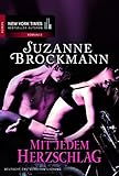  Mit jedem Herzschlag: Romantic Suspense (New York Times Bestseller Autoren: Romance)