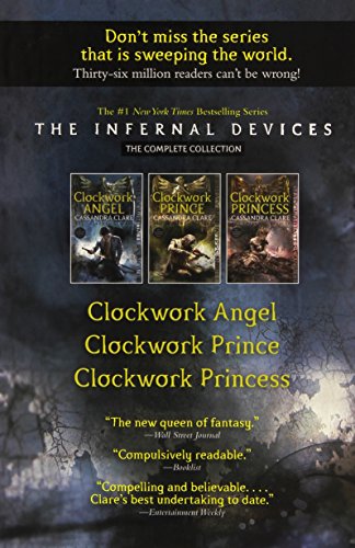 The Infernal Devices, the Complete Collection (Boxed Set): Clockwork Angel; Clockwork Prince; Clockwork Princess