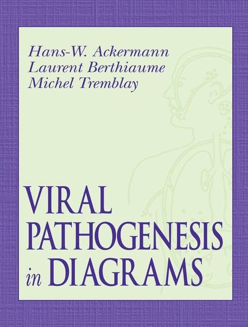 Viral Pathogenesis in Diagrams      1st Edition