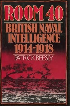 Hardcover Room 40: British Naval Intelligence 1914-18 Book