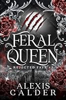 Feral Queen 1732828865 Book Cover