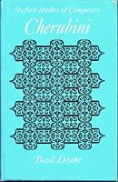 Cherubini (Oxford Studies of Composers) 0193141086 Book Cover