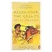 Alexander the Great's Art of Strategy