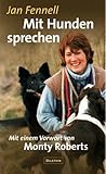 Mit Hunden sprechen - Jan Fennell