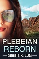 Plebeian Reborn 194446302X Book Cover