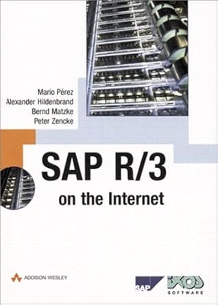 The SAP R/3 System on the Internet: Amazon.co.uk: Perez, Mario, Matzke ...