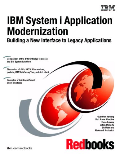 IBM System I Application Modernization: Building a New Interface to Legacy Applications