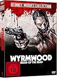 Wyrmwood (Bloody Movies Collection, Uncut)