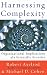 Harnessing Complexity