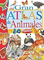 Mi gran atlas de animales con pegatinas 8430555374 Book Cover