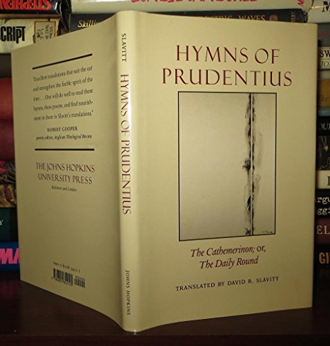 Hymns of Prudentius: The Cathemerinon; or, The ... 0801854121 Book Cover