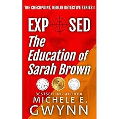 Exposed: The Education of Sarah Brown Audiolibro Por Michele E. Gwynn arte de portada