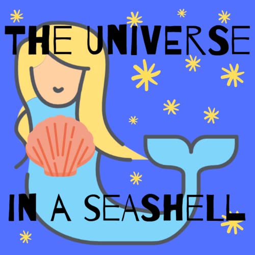 Page de couverture de The Universe in a Seashell