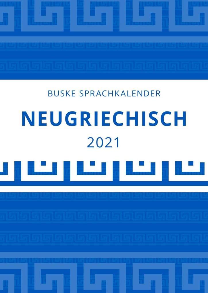 Sprachkalender Neugriechisch 2021