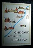 dirschau  Chronik des Kreises Dirschau