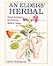 An Elders' Herbal: Natural Techniques for Health and Vitality (Healing Arts Press)