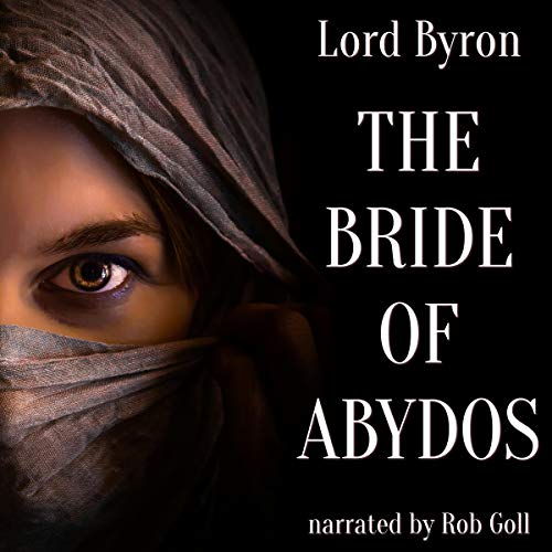 The Bride of Abydos by Lord Byron episode artwork