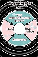 The Winter Dance Party Murders (The Wordcraft Speculative Writers Series) 0986214671 Book Cover