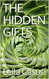 THE HIDDEN GIFTS: Scribu’s little secrets (English Edition)