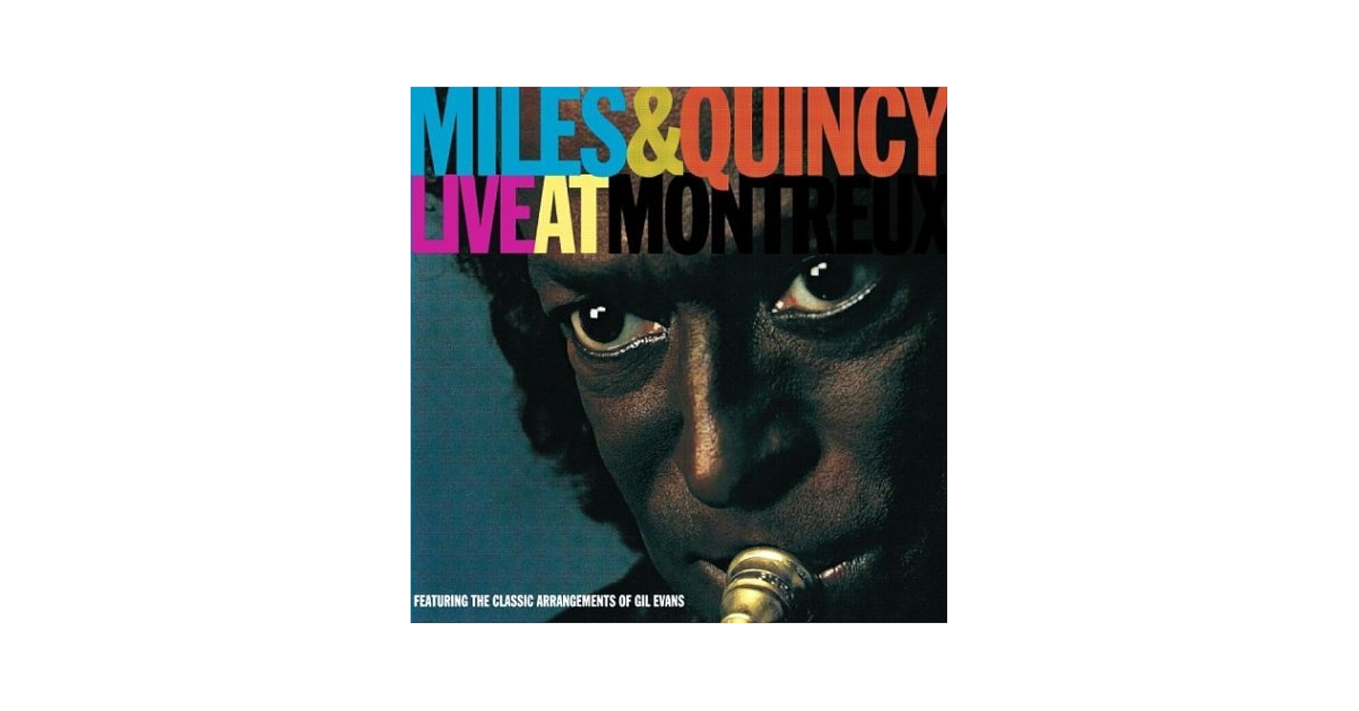 Miles Davis, Quincy Jones - Live at Montreux - Amazon.com Music