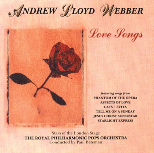 SOUNDTRACK/CAST COLL - WEBBER, ANDREW LLOYD - LOVE SONGS [Audio CD] SOUNDTRACK/CAST COLLECTION