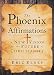 The Phoenix Affirmations: A New Vision for the Future of Christianity