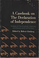 A Casebook on the Declaration of Independence B000B1QOB2 Book Cover
