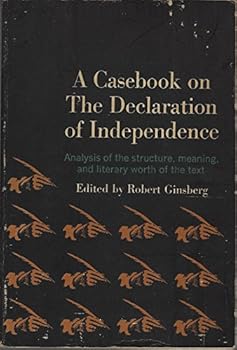Paperback A Casebook on the Declaration of Independence Book