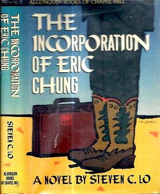 1989 ERIC CHUNG CHINA AUTHOR STEVEN C. LO PUBLISHED CHAPEL HILL NORTH CAROLINA D