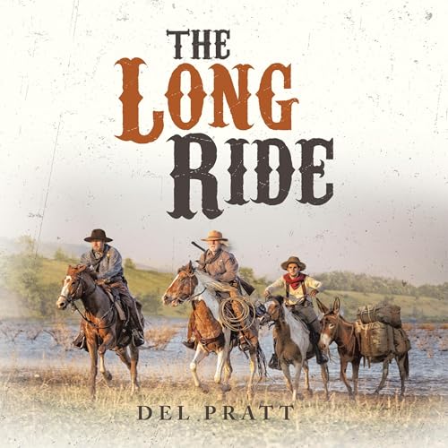 The Long Ride by Del Pratt episode artwork