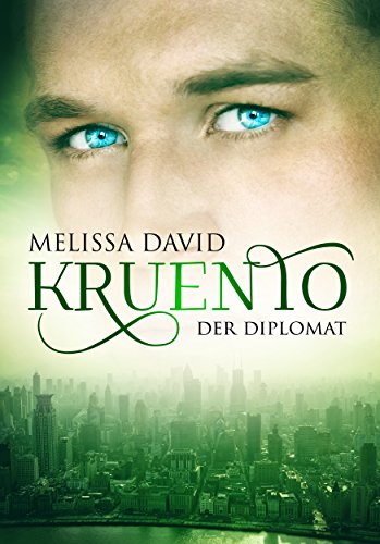 Kruento - Der Diplomat (German Edition)