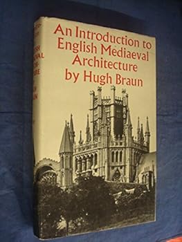 Hardcover An Introduction to English Mediaeval Architecture Book