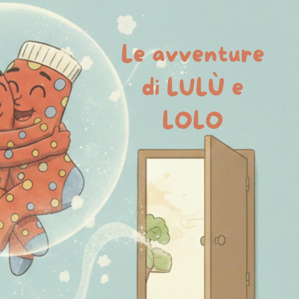 Le avventure di LULÙ e LOLO