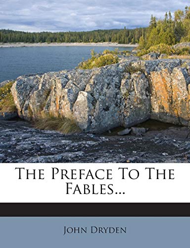 The Preface To The Fables... 127941863X Book Cover