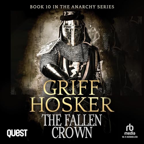 The Fallen Crown by Griff Hosker episode artwork