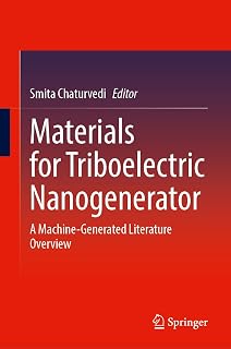 Materials for Triboelectric Nanogenerator: A Machine-Generated Literature Overview