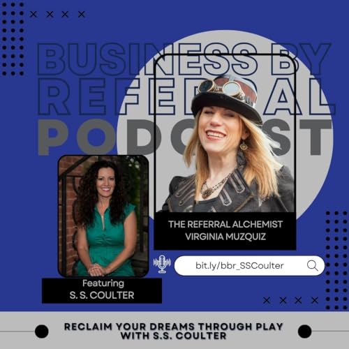 Page de couverture de Episode 179: Reclaim Your Dreams Through Play with S. S. Coulter
