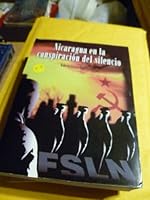 NICARAGUA EN LA CONSPIRACION DEL SILENCIO B007NR7OHA Book Cover