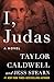 I, Judas: A Novel
