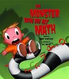 The Monster Who Did My Math